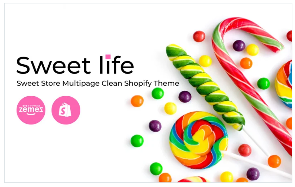 Sweet Life - Sweet Store Multipage Clean Shopify Theme